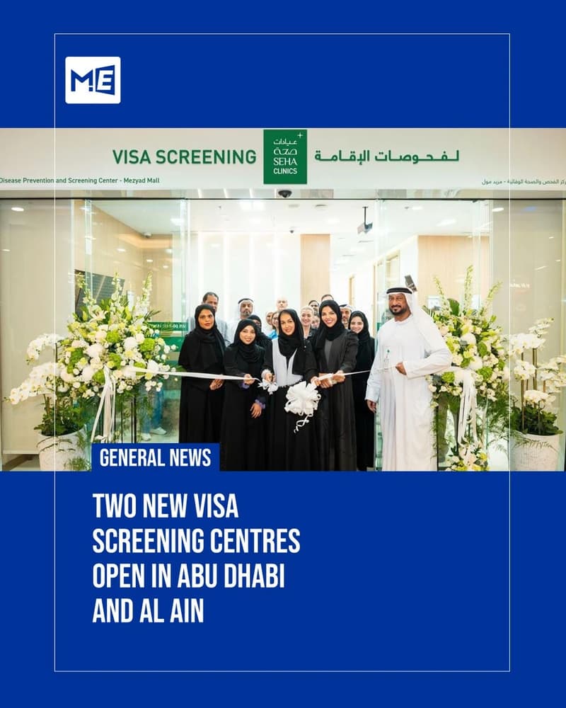 SEHA Expands Visa Medical Services with New Screening Centers in Abu Dhabi and Al Ain